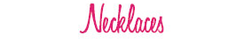 Shop for Necklaces